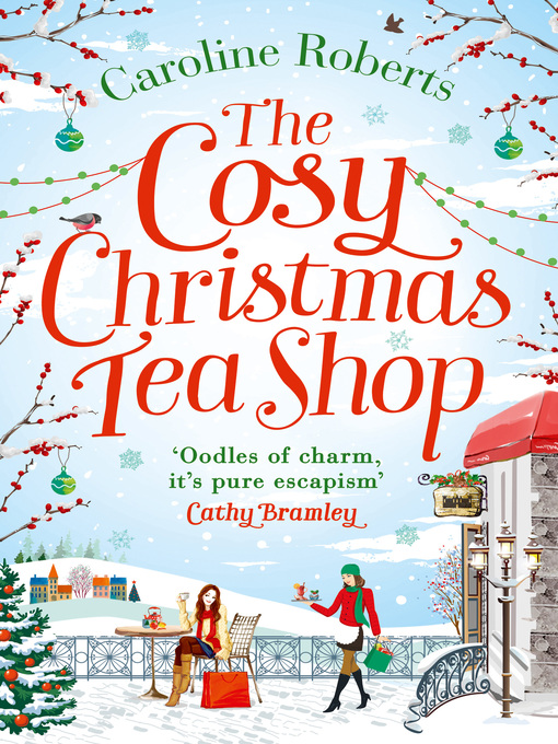 Title details for The Cosy Christmas Teashop by Caroline Roberts - Wait list